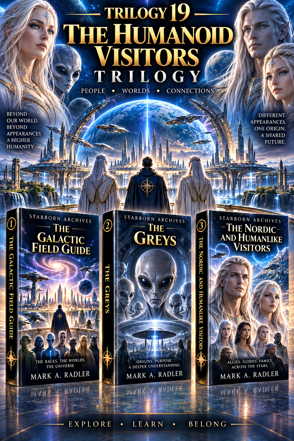 Starborn Archives Trilogy: The Humanoid Visitors by Mark A. Radler, book cover