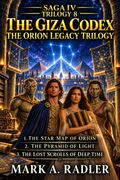 The Giza Codex: The Orion Legacy Trilogy by Mark A. Radler, book cover