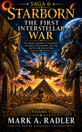 Starborn: The First Interstellar War by Mark A. Radler, book cover