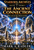 Starborn Archives: The Ancient Connection